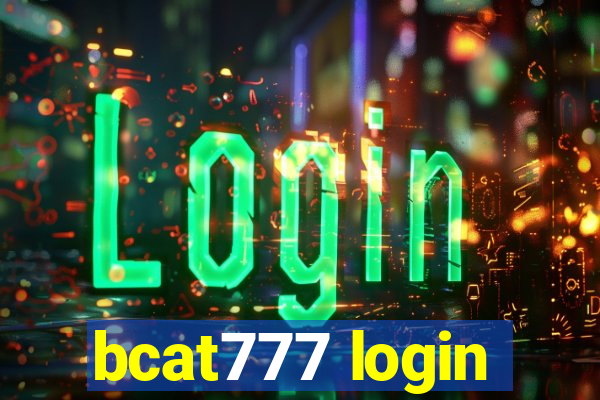 bcat777 login